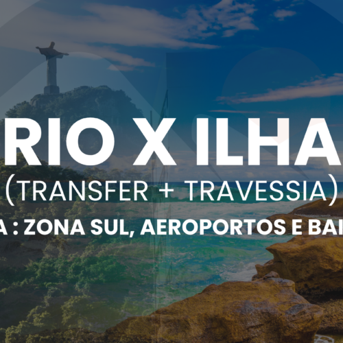 Transfer compartilhado Rio x Ilha Grande (Vila do Abraão)
